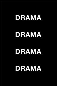 Drama Drama Drama Drama