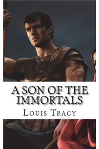 A Son of the Immortals