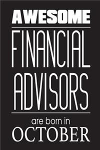 Awesome Financial Advisors Are Born In October