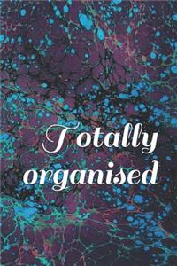 Totally Organised