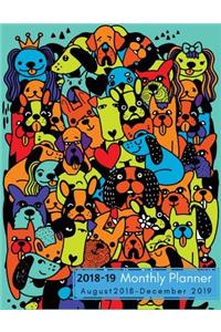 August 2018 - December 2019, 2018-19 Monthly Planner