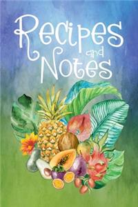 Recipes and Notes (Blank Cookbook)