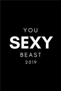 You Sexy Beast 2019