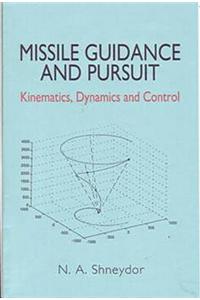 Missile Guidance and Pursuit