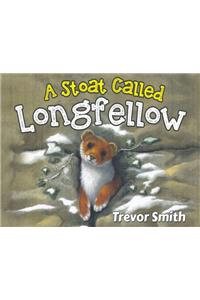 A Stoat Called Longfellow