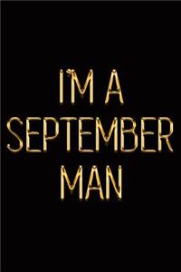 I'm a September Man
