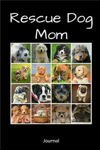 Rescue Dog Mom Journal