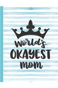 World's Okayest Mom