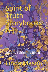 Spirit of Truth Storybooks A-F