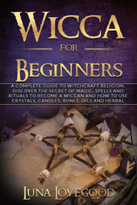 Wicca for Beginners