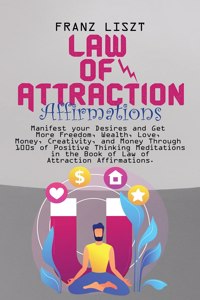 Law of Attraction Affirmations