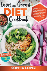 Lean and Green Diet Cookbook