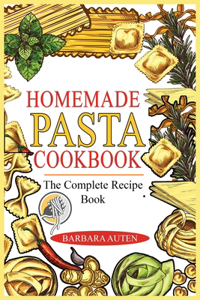 Homemade Pasta Cookbook