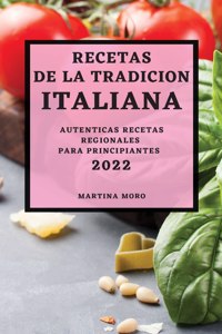 Recetas de la Tradicion Italiana 2022