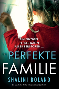 perfekte Familie