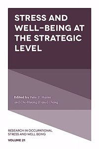 Stress and Well-Being at the Strategic Level