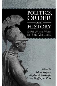Politics, Order and History