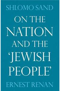On the Nation and the 'Jewish People'