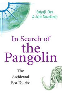 In Search of the Pangolin - Eco-travel Tales