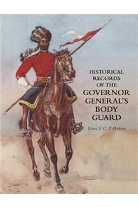 Historical Record of the Governor-General's Body Guard