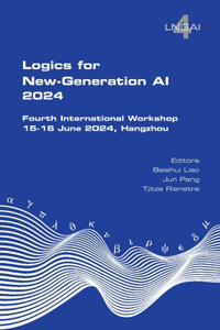 Logics for New-Generation AI. Fourth International Workshop