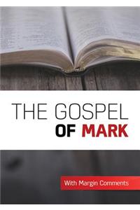 The Gospel of Mark: With Notes