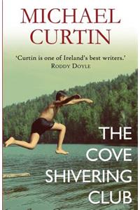 The Cove Shivering Club