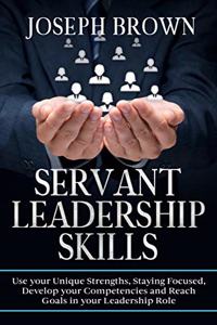 Servant Leadership Skills