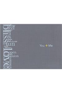 You + Me