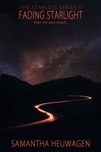 Fading Starlight
