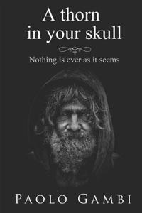 A thorn in your skull