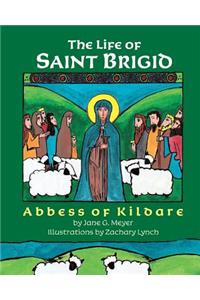 The Life of Saint Brigid