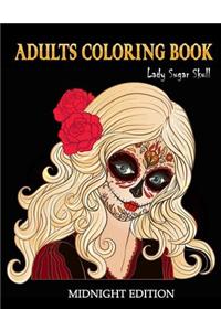 Adults Coloring Book Lady Sugar Skull Midnight Edition