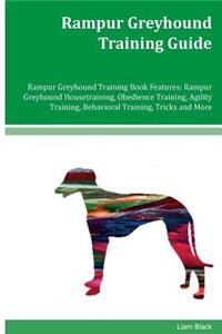 Rampur Greyhound Training Guide Rampur Greyhound Training Book Features