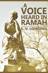 Voice Heard in Ramah