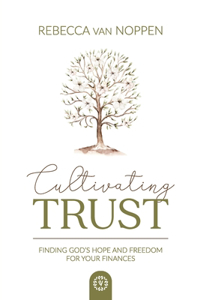 Cultivating Trust