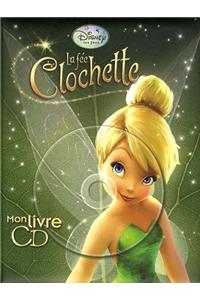 La Fee Clochette Livre-CD Nouvelle Formule Gf