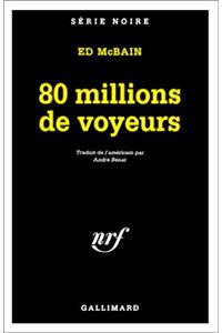 80 Millions de Voyeurs