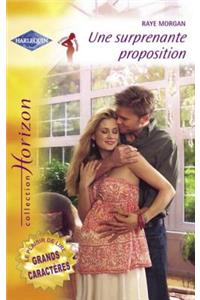 Une Surprenante Proposition (Harlequin Horizon)