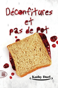 Déconfitures et pas de pot