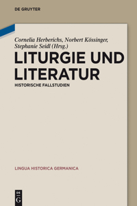 Liturgie Und Literatur