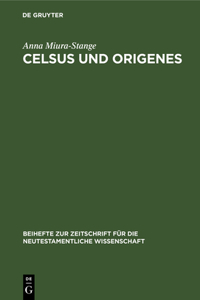 Celsus Und Origenes
