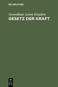 Gesetz Der Kraft