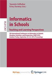 Informatics in SchoolsTeaching and Learning Perspectives