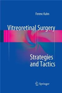 Vitreoretinal Surgery