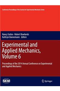 Experimental and Applied Mechanics, Volume 6