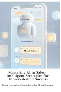 Mastering AI in Sales