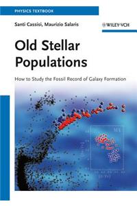 Old Stellar Populations