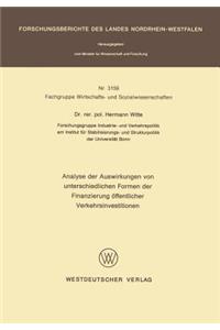 Analyse der Auswirkungen von unterschiedlichen Formen der Finanzierung öffentlicher Verkehrsinvestitionen