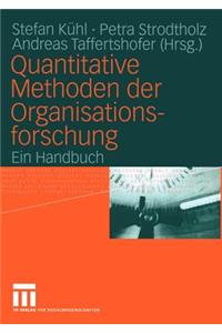 Quantitative Methoden Der Organisationsforschung